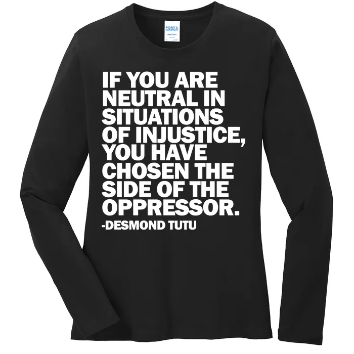 Desmond Tutu Justice Quote Ladies Long Sleeve Shirt