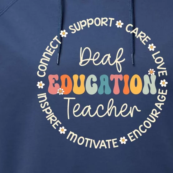 Deaf Education Teacher Appreciation Week Back To School Gift Performance Fleece Hoodie