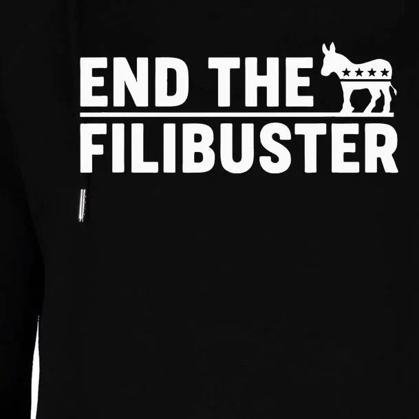 Democrats End The Filibuster Womens Funnel Neck Pullover Hood