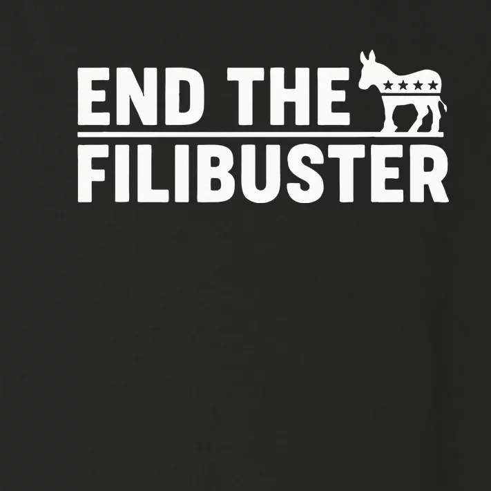 Democrats End The Filibuster Toddler Long Sleeve Shirt