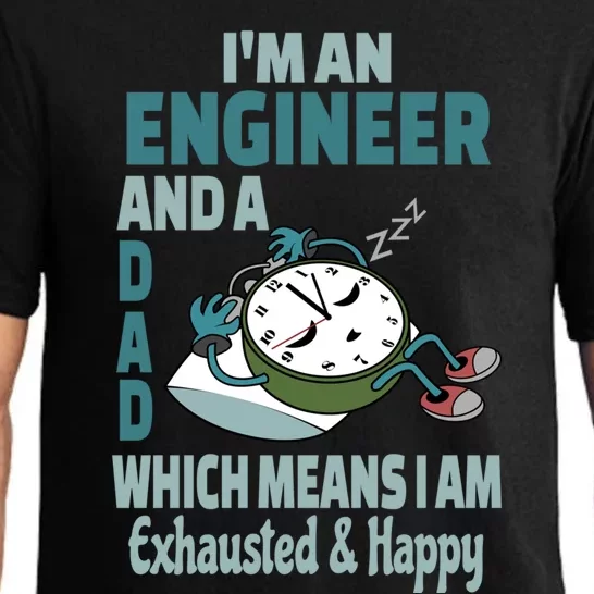 Dad Engineer Tired Busy Exhausted Saying Cute Gift Pajama Set