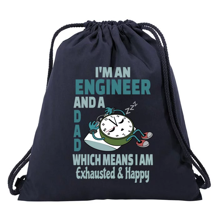 Dad Engineer Tired Busy Exhausted Saying Cute Gift Drawstring Bag