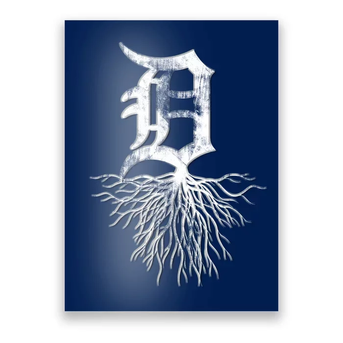 Detroit D Roots Michigan Born Rooted Poster