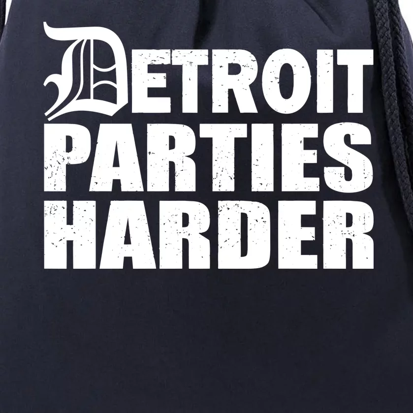 Detroit Parties Harder Drawstring Bag