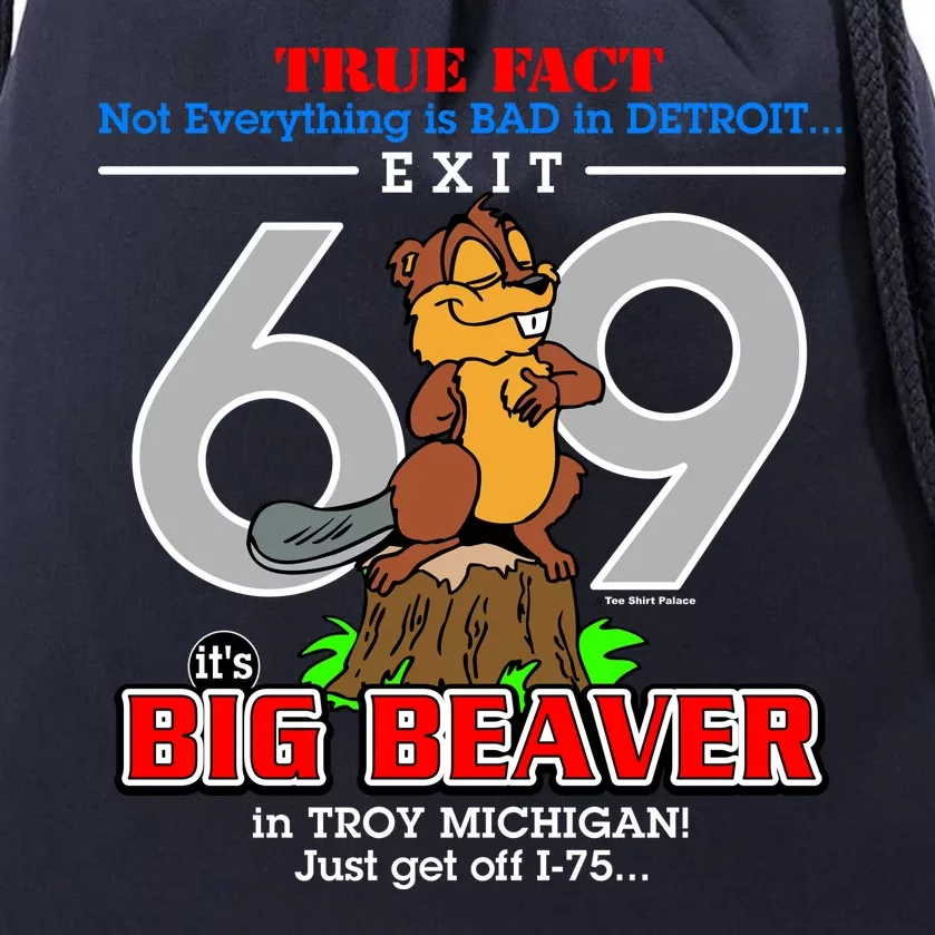 Detroit True Fact Big Beaver Exit 69 Drawstring Bag