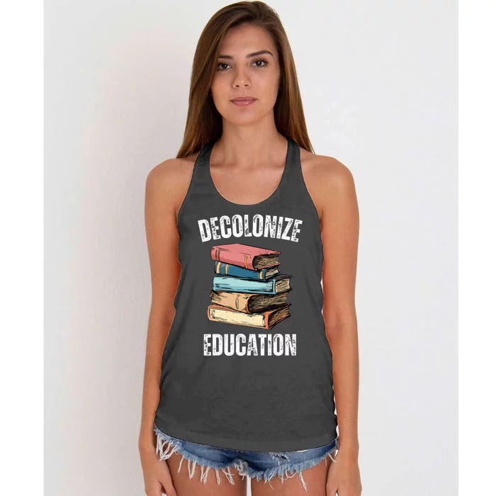 Decolonize Education Vintage Books Reviving Wisdom Educator Women's Knotted Racerback Tank