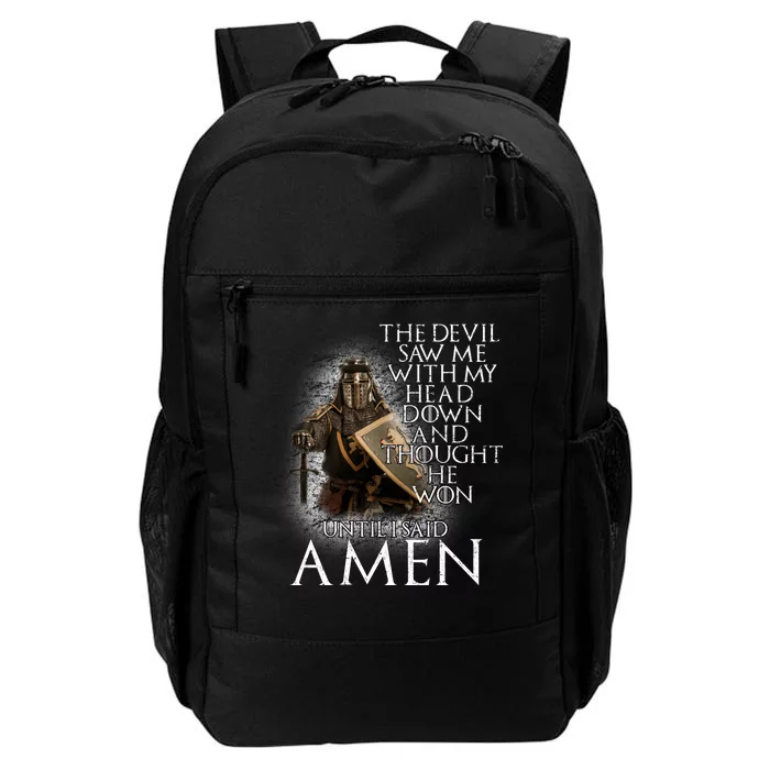 Devil Though He Won Until I Said Amen Daily Commute Backpack