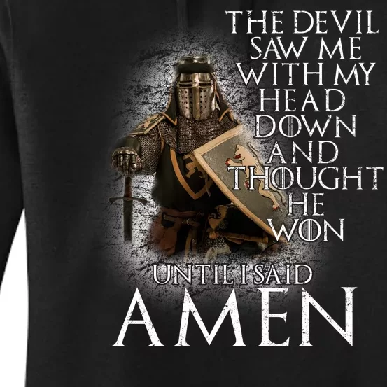 Devil Though He Won Until I Said Amen Women's Pullover Hoodie