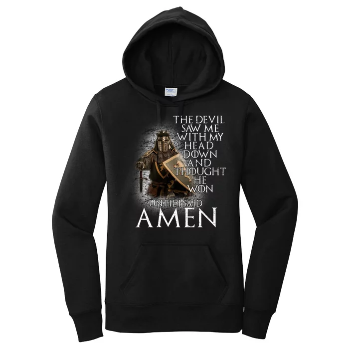 Devil Though He Won Until I Said Amen Women's Pullover Hoodie