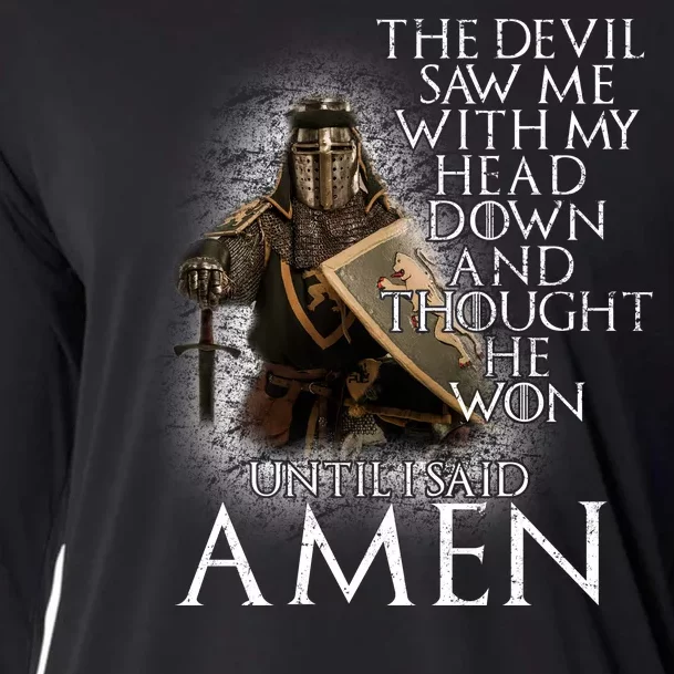 Devil Though He Won Until I Said Amen Cooling Performance Long Sleeve Crew