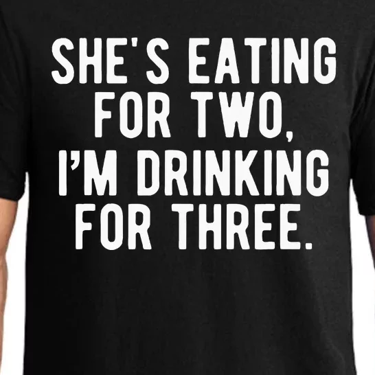 Drinking For 3 Funny New Dad Father Pregnancy Announcement Pajama Set