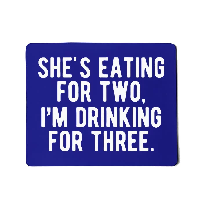 Drinking for 3 Funny New Dad Father Pregnancy Announcement Mousepad