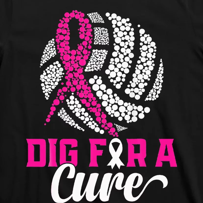 Dig For A Cure Breast Cancer Awareness Volleyball Pink T-Shirt