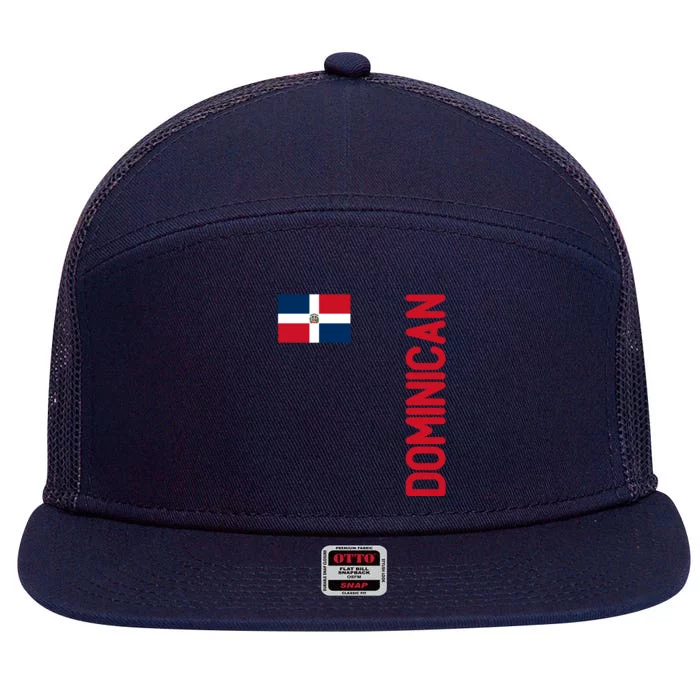 Dominican Flag And Dominican Republic Roots Meaningful Gift 7 Panel Mesh Trucker Snapback Hat