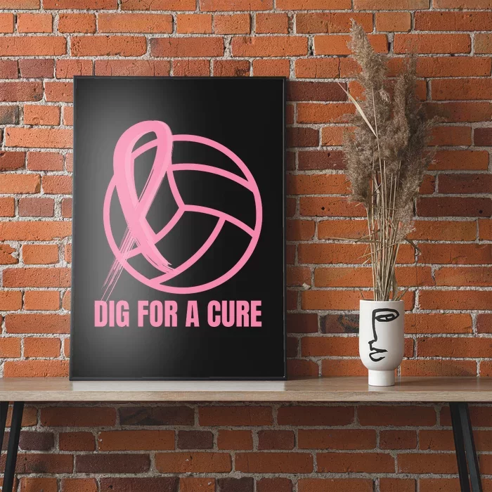 Dig For A Cure Breast Cancer Awareness Volleyball Pink Out Poster