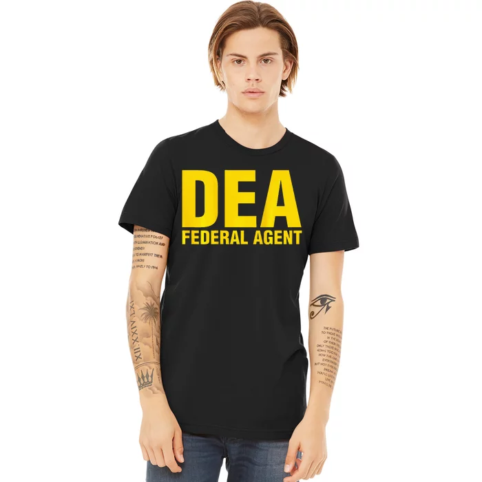 Dea Federal Agent Uniform Costume Premium T-Shirt