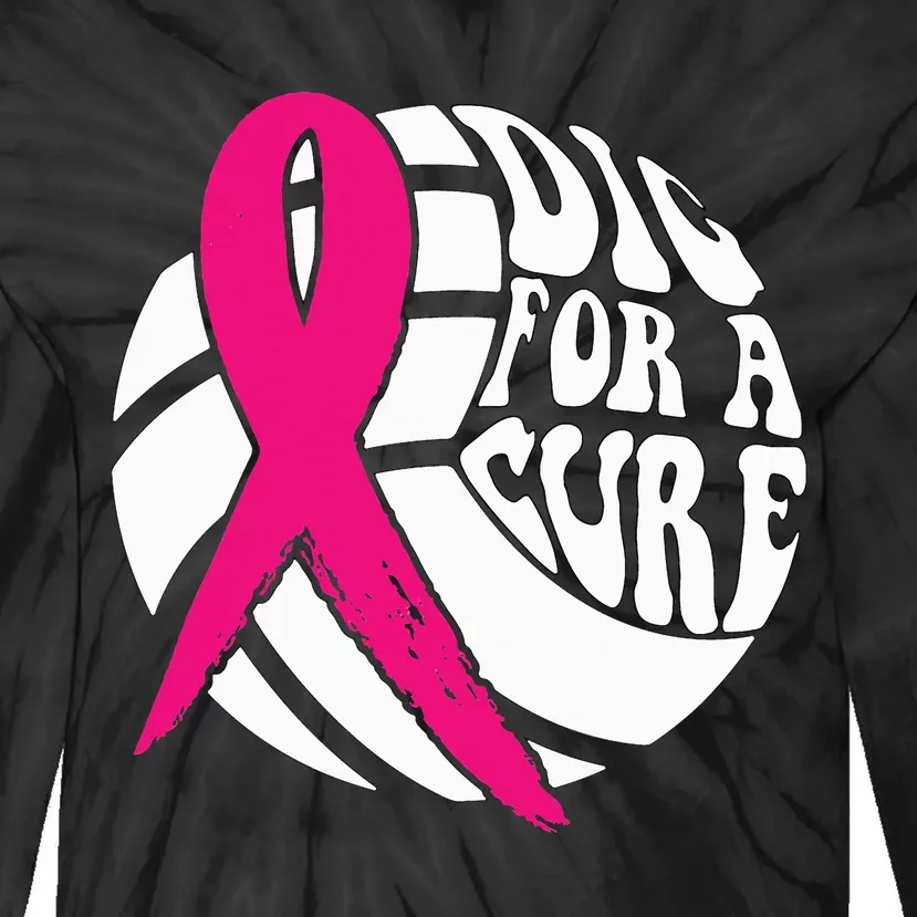 Dig For A Cure Breast Cancer Awareness Volleyball Pink Out Tie-Dye Long Sleeve Shirt