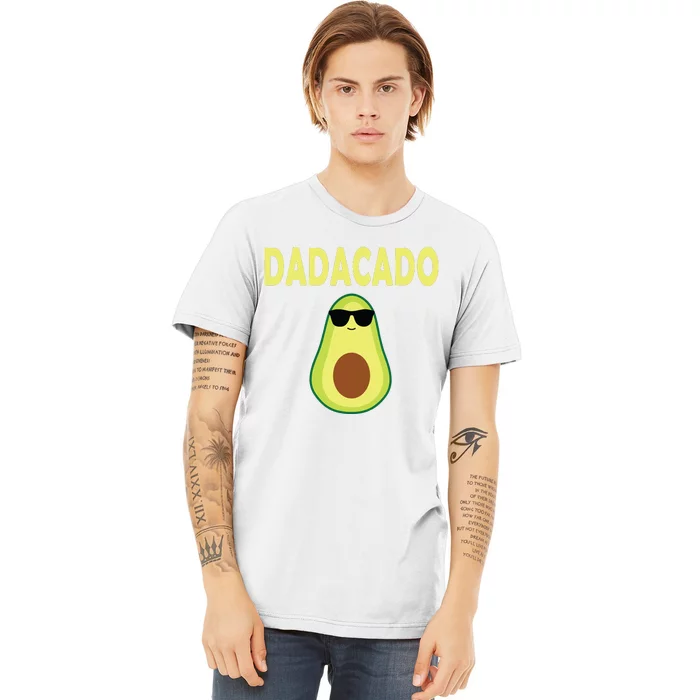 Dadacado Funny Avocado Dad Fathers Day Daddy Premium T-Shirt