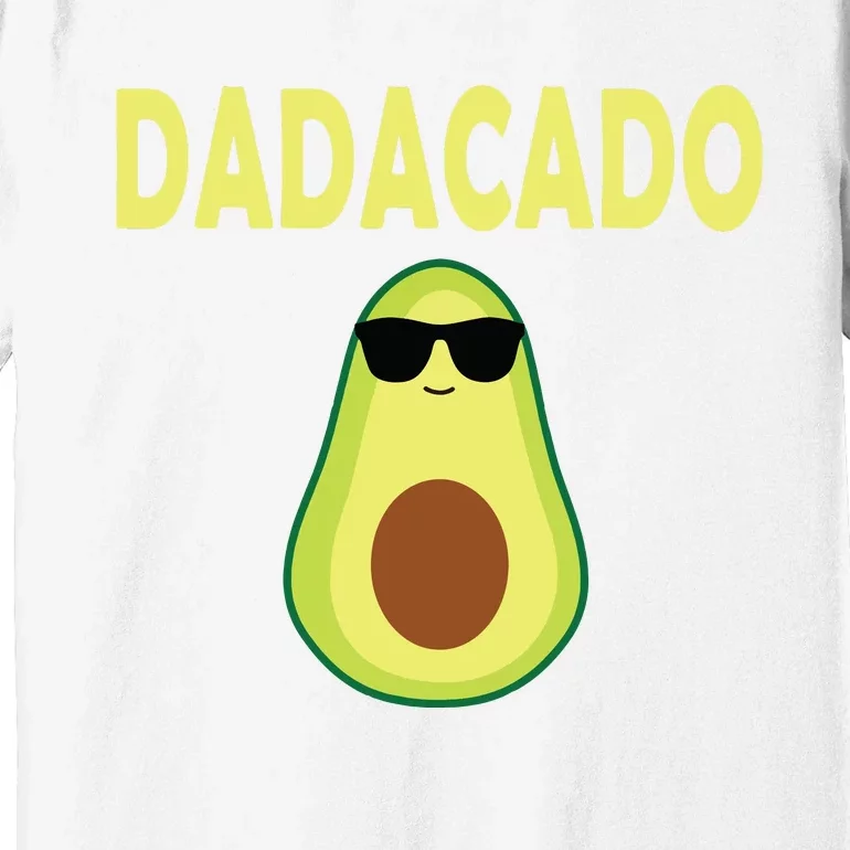 Dadacado Funny Avocado Dad Fathers Day Daddy Premium T-Shirt