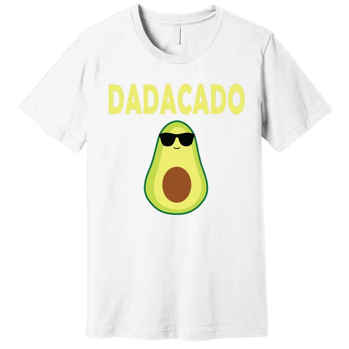 Dadacado Funny Avocado Dad Fathers Day Daddy Premium T-Shirt