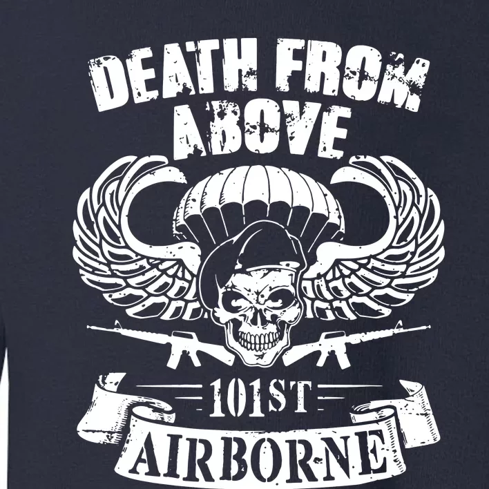 Death From Above 101st Airborne Toddler Sweatshirt