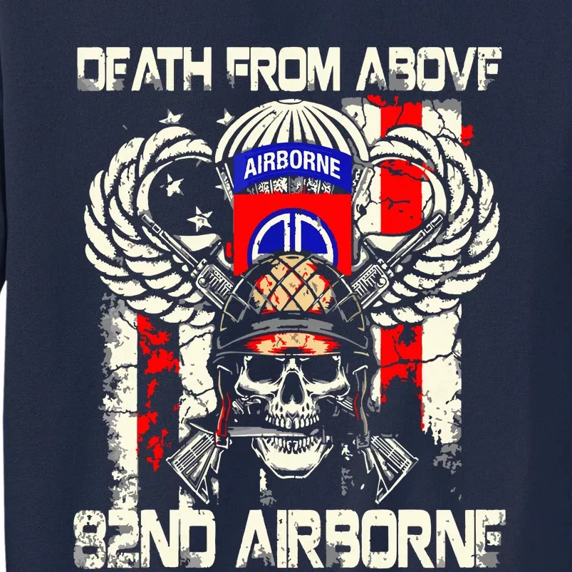 Death From Above 82nd Airborne Division Veteran Tall Sweatshirt