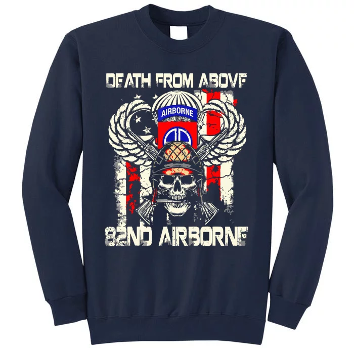 Death From Above 82nd Airborne Division Veteran Tall Sweatshirt