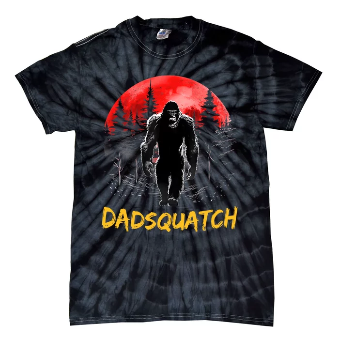 Dadsquatch Funny Bigfoot Dad Sasquatch Yeti Gift Fathers Day Tie-Dye T-Shirt