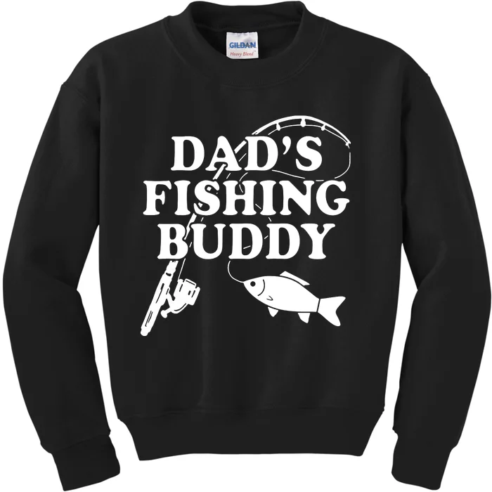 Dads Fishing Buddy Dad Matching Kids Sweatshirt