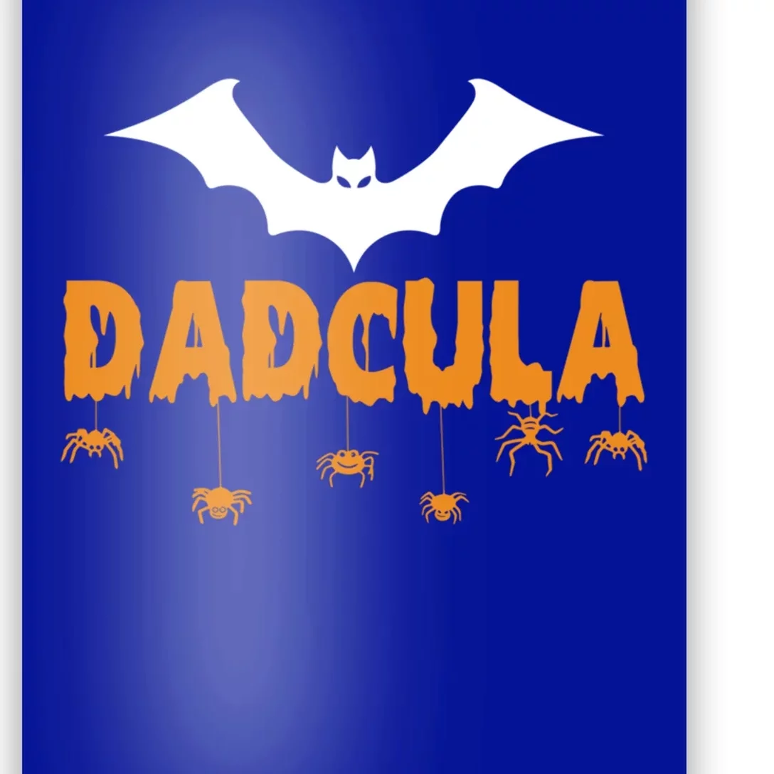 Dadcula Funny Bat Boo Dad Halloween Costume Design Halloween Great Gift Poster