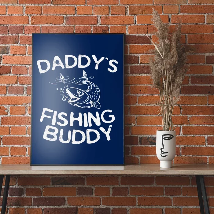 Daddy's Fishing Buddy Young Fisherman Poster