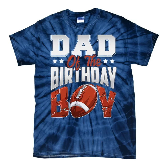 Dad Football Birthday Boy Family Baller Bday Party Tie-Dye T-Shirt