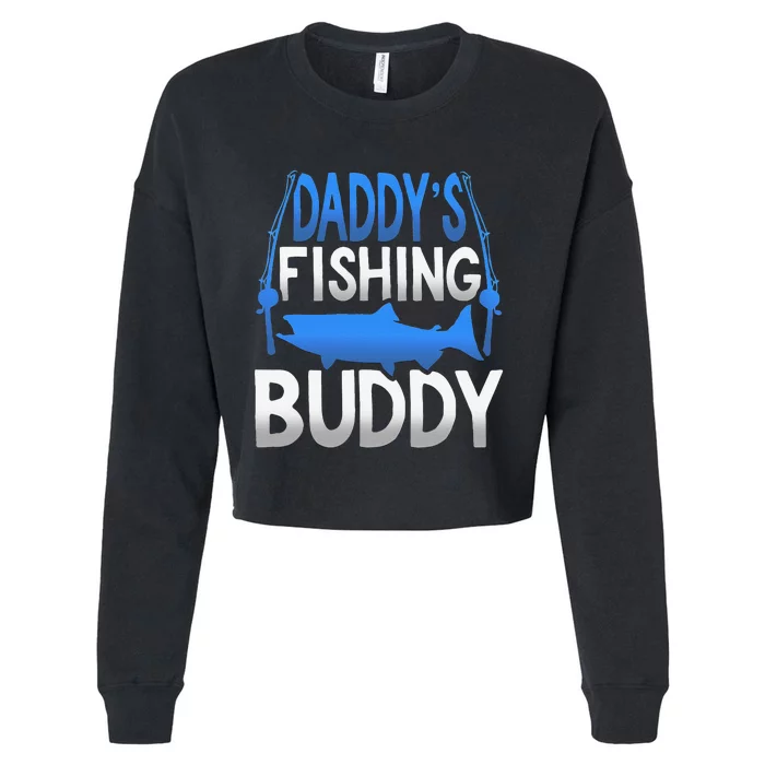 Daddys Fishing Buddy Novelty Gift Cropped Pullover Crew