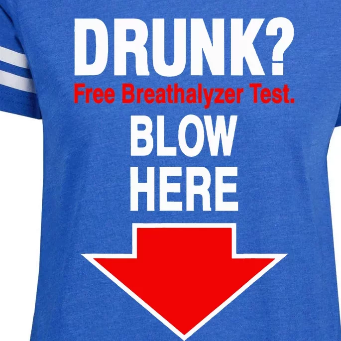 Drunk Free Breathalyzer Test Blow Here Enza Ladies Jersey Football T-Shirt