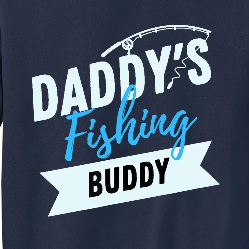 Daddy's Fishing Buddy Sweatshirt