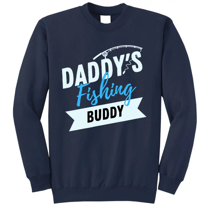 Daddy's Fishing Buddy Sweatshirt