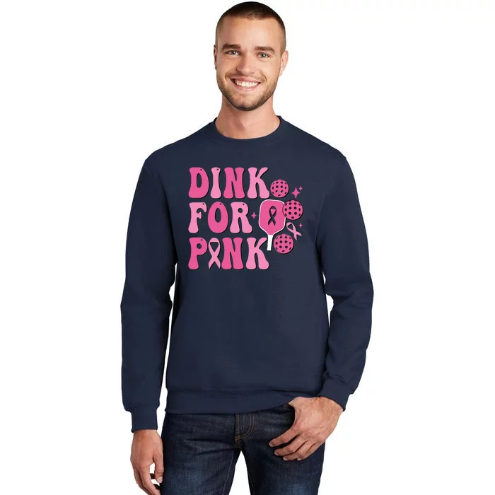 Dink For Breast Cancer Awareness Pickleball Ribbon Tall Sweatshirt