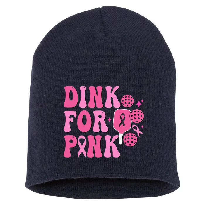 Dink For Breast Cancer Awareness Pickleball Ribbon Short Acrylic Beanie