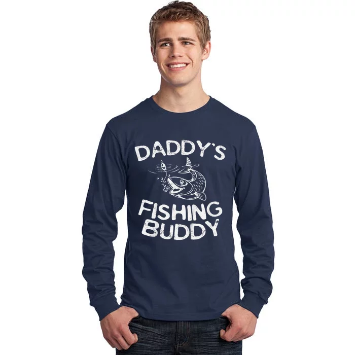 DaddyS Fishing Buddy Young Fisherman Tall Long Sleeve T-Shirt