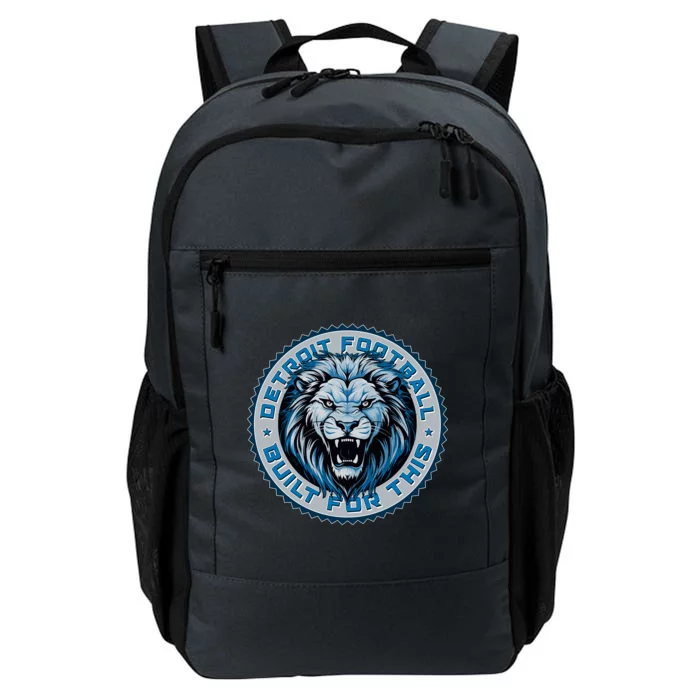 Detroit Football Built For This Football Sport Fan Daily Commute Backpack