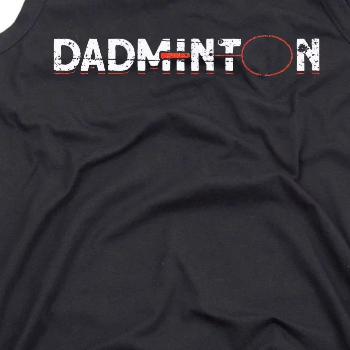 Dadminton Funny Badminton Player Badminton Tank Top