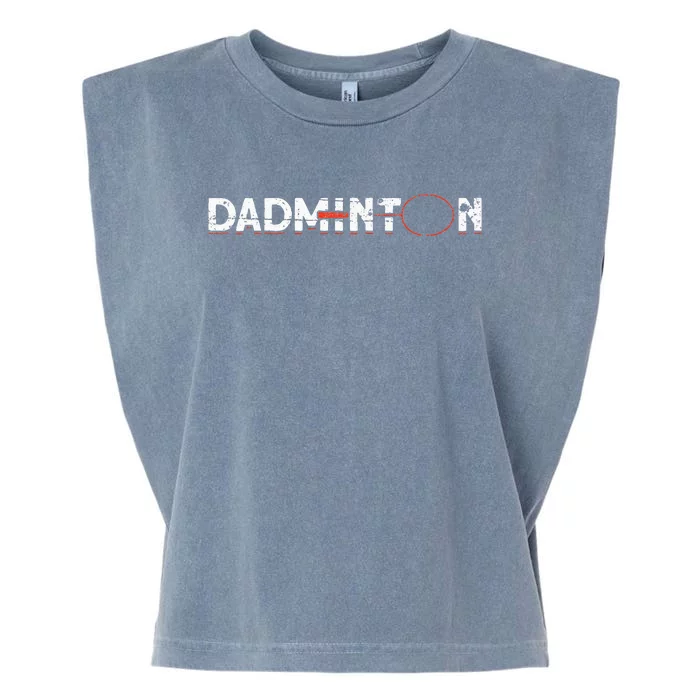 Dadminton Funny Badminton Player Badminton Garment-Dyed Women's Muscle Tee