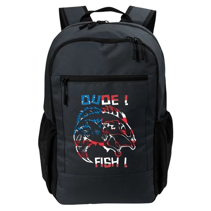 Dude! Fish! Bass American Flag Tee Gift Daily Commute Backpack