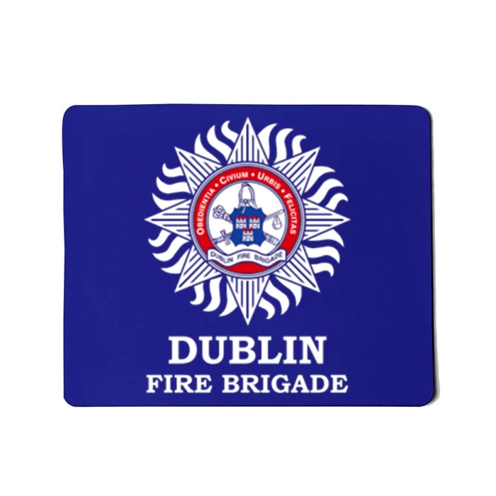 Dublin Fire Brigade Irish Firefighter Fire Departt Meaningful Gift Mousepad