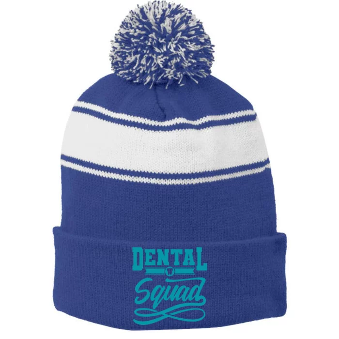 Dentist Funny Crew Dental Clinic Dental Squad Hygienist Gift Stripe Pom Pom Beanie