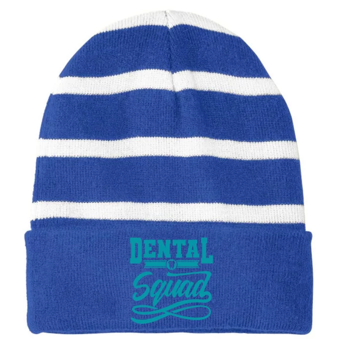 Dentist Funny Crew Dental Clinic Dental Squad Hygienist Gift Striped Beanie with Solid Band