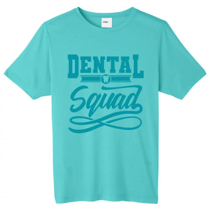 Dentist Funny Crew Dental Clinic Dental Squad Hygienist Gift ChromaSoft Performance T-Shirt