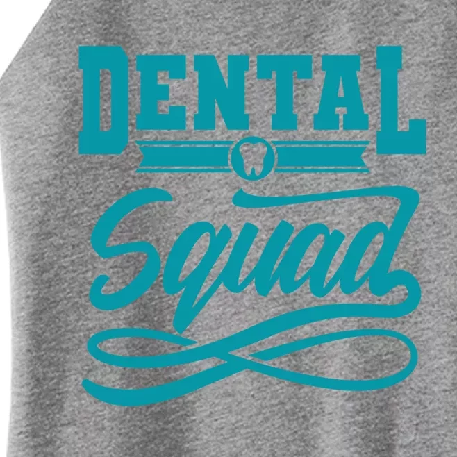 Dentist Funny Crew Dental Clinic Dental Squad Hygienist Gift Women’s Perfect Tri Rocker Tank