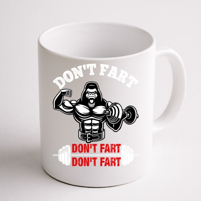 Don't Fart Cute Gift Front & Back Coffee Mug