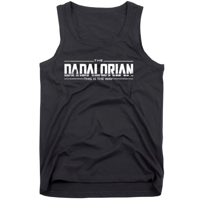 Dadalorian Fathers Day Dad Gift Idea Tank Top